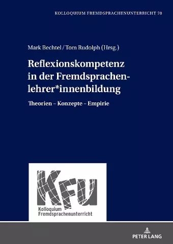 Reflexionskompetenz in der Fremdsprachenlehrer*innenbildung cover