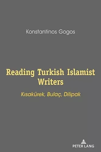 Reading Turkish Islamist Writers cover