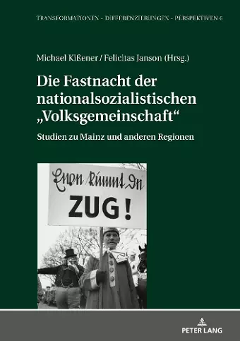 Die Fastnacht der nationalsozialistischen "Volksgemeinschaft" cover