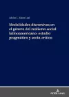 Modalidades Discursivas En El Género del Realismo Social Latinoamericano: Estudio Pragmático Y Socio-Crítico cover