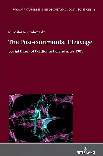 The Post-communist Cleavage. cover