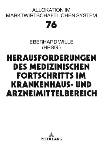 Herausforderungen des medizinischen Fortschritts im Krankenhaus- und Arzneimittelbereich cover