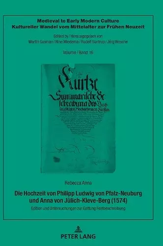 Die Hochzeit Von Philipp Ludwig Von Pfalz-Neuburg Und Anna Von Juelich-Kleve-Berg (1574) cover