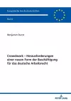 Crowdwork - Herausforderungen einer neuen Form der Beschaeftigung fuer das deutsche Arbeitsrecht cover