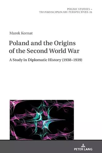 Poland and the Origins of the Second World War cover