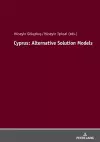 Cyprus: Alternative Solution Models cover