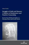 Struggle of Faith and Reason: A History of Intolerance and Punitive Censorship cover