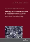 Writing the Economic Subject in Modern Western Europe cover