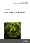 Magic in Popular Narratives cover