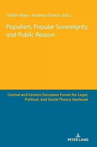 Populism, Popular Sovereignty, and Public Reason cover