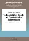 Technologischer Wandel als Transformation des Menschen cover