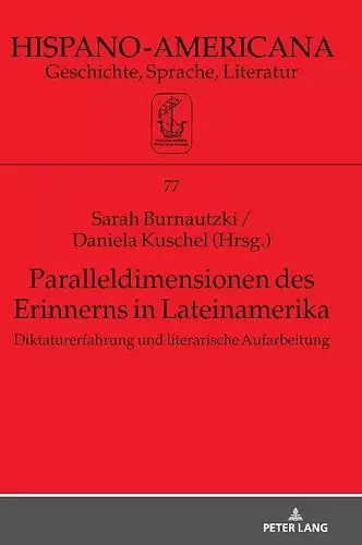 Paralleldimensionen des Erinnerns in Lateinamerika cover