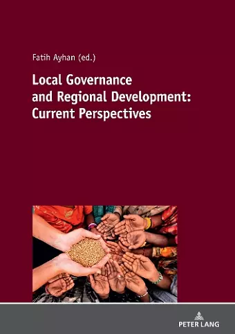 Local Governance and Regional Development: Current Perspectives cover