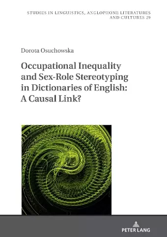 Occupational Inequality and Sex-Role Stereotyping in Dictionaries of English: A Causal Link? cover