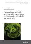 Occupational Inequality and Sex-Role Stereotyping in Dictionaries of English: A Causal Link? cover