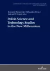 Polish Science and Technology Studies in the New Millennium cover