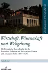 Wirtschaft, Wissenschaft und Weltgeltung. cover