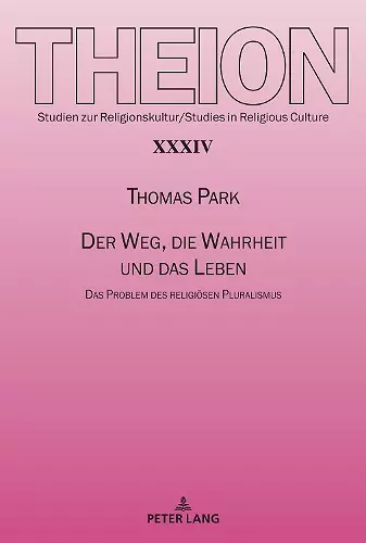 Der Weg, die Wahrheit und das Leben cover