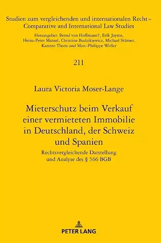 Mieterschutz Beim Verkauf Einer Vermieteten Immobilie in Deutschland, Der Schweiz Und Spanien cover