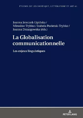 La Globalisation communicationnelle cover
