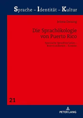 Die Sprachoekologie von Puerto Rico cover