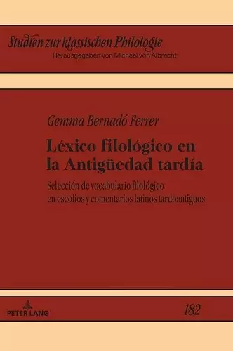 Léxico filológico en la Antigueedad tardía cover