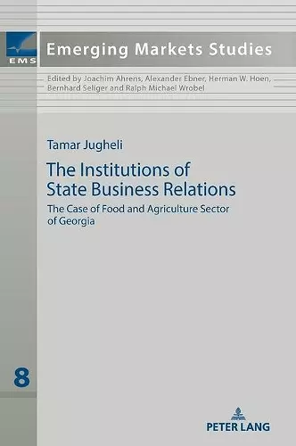 The Institutions of State Business Relations cover