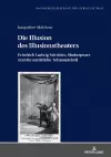 Die Illusion des Illusionstheaters cover