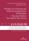 Beitraege zur Geschichte der deutsch-portugiesischen Beziehungen / Para uma História das relações luso-alemãs cover