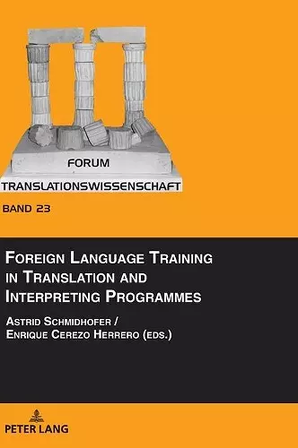 Foreign Language Training in Translation and Interpreting Programmes cover