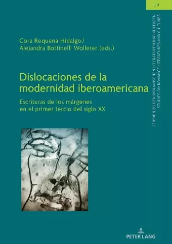 Dislocaciones de la modernidad iberoamericana cover