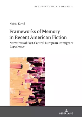 Frameworks of Memory in Recent American Fiction cover