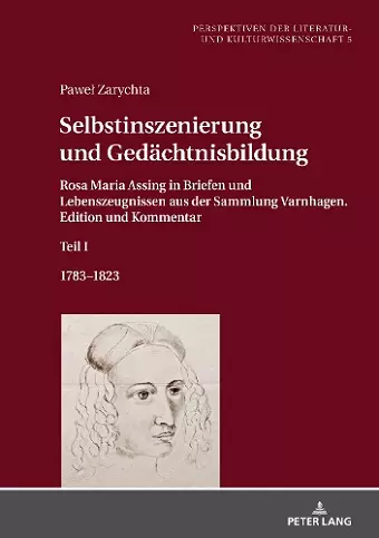 Selbstinszenierung und Gedaechtnisbildung cover