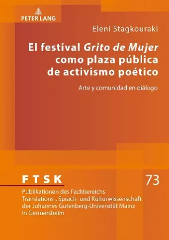 El Festival «Grito de Mujer» Como Plaza Pública de Activismo Poético cover