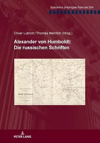 Alexander Von Humboldt: Die Russischen Schriften cover