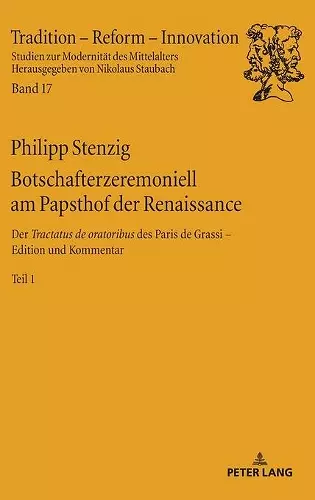 Botschafterzeremoniell am Papsthof der Renaissance cover