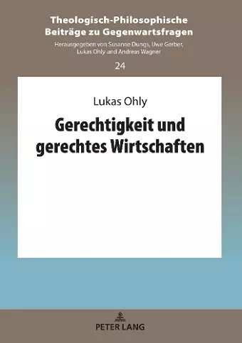 Gerechtigkeit Und Gerechtes Wirtschaften cover