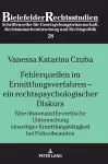 Fehlerquellen im Ermittlungsverfahren - ein rechtspsychologischer Diskurs cover