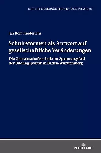 Schulreformen als Antwort auf gesellschaftliche Veraenderungen cover