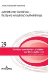 Automatisierter Journalismus - Rechte und vertragliche Schuldverhaeltnisse cover