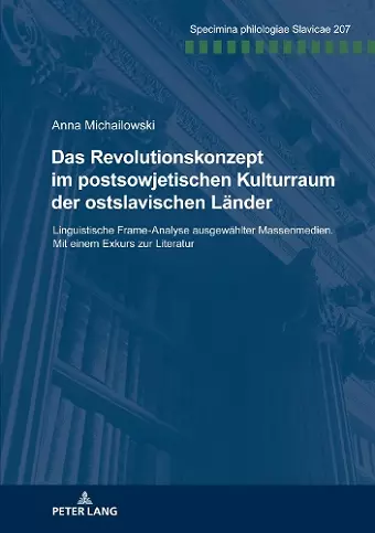 Das Revolutionskonzept im postsowjetischen Kulturraum der ostslavischen Laender cover