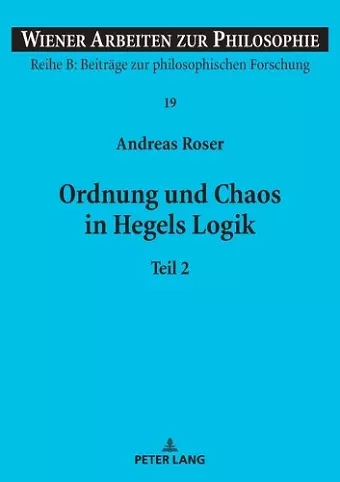 Ordnung und Chaos in Hegels Logik cover