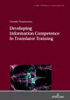 Developing Information Competence in Translator Training cover