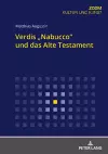 Verdis "Nabucco" und das Alte Testament cover