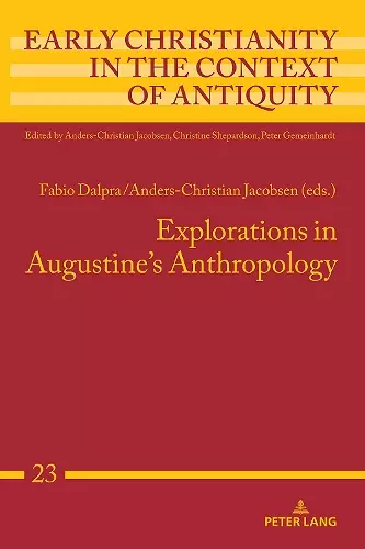 Explorations in Augustine's Anthropology cover