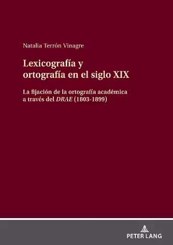 Lexicografía Y Ortografía En El Siglo XIX cover