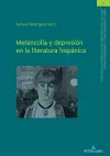 Melancolía Y Depresión En La Literatura Hispánica cover