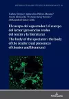 El cuerpo del espectador / el cuerpo del lector (presencias reales del teatro y la literatura) cover