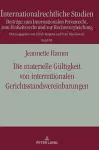 Die materielle Gueltigkeit von internationalen Gerichtsstandsvereinbarungen cover