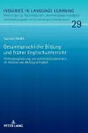 Gesamtsprachliche Bildung und frueher Englischunterricht cover